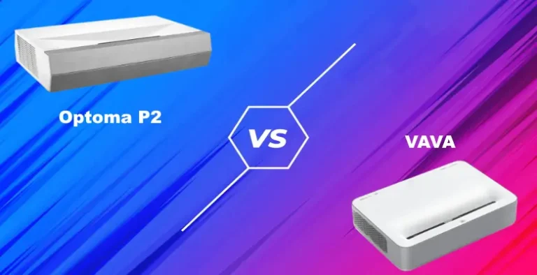 Optoma P2 vs VAVA
